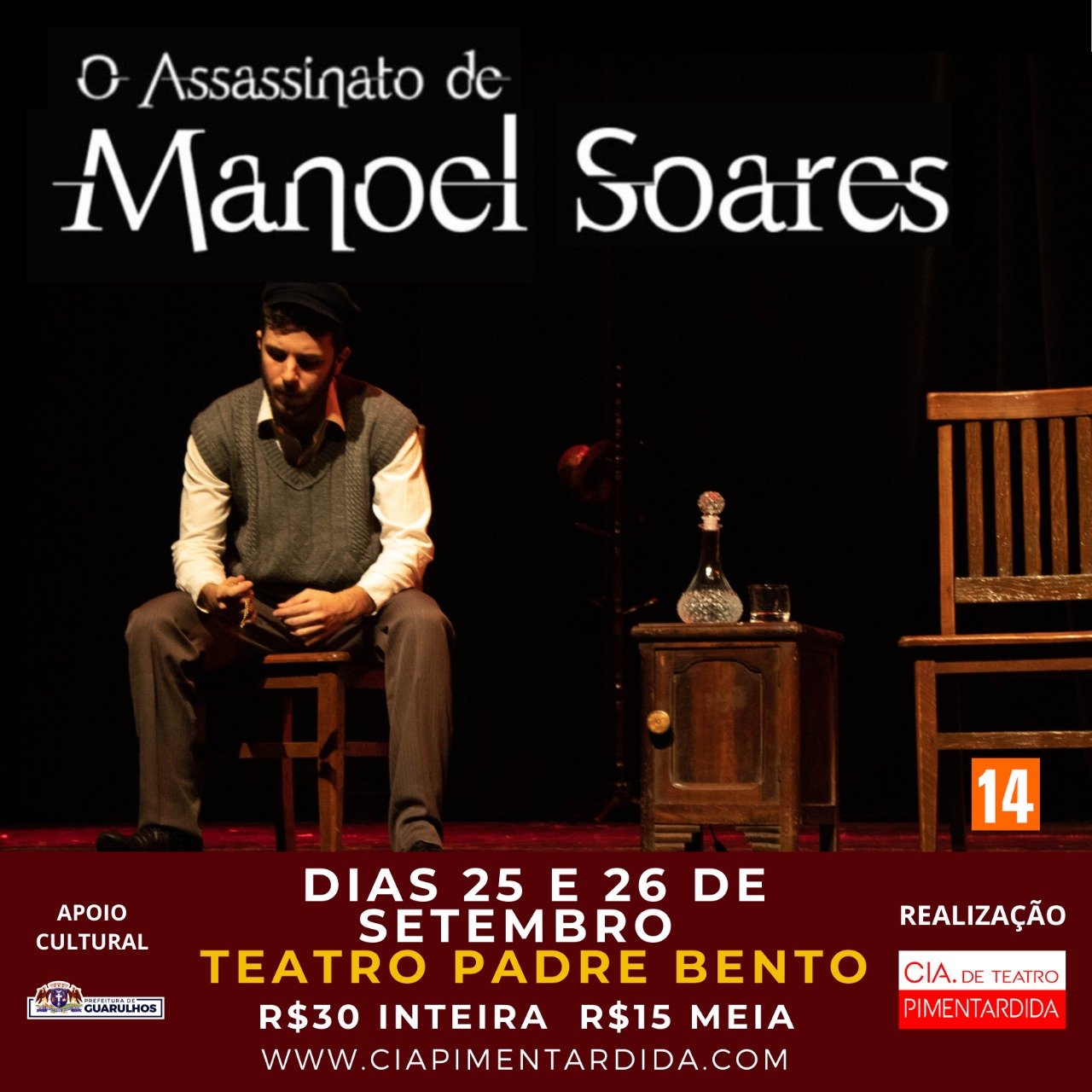 Teatro Padre Bento apresenta O Assassinato de Manoel Soares